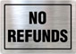 No Refunds